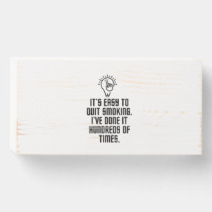 Funny Smoking Quotes Home Furnishings & Accessories | Zazzle