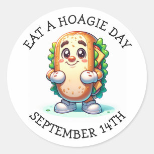 Eat a Hoagie Day, Funny Food Holidays Classic Round Sticker