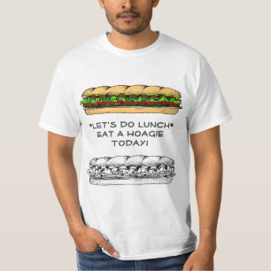 Eat a Hoagie Day  T-Shirt