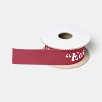 “Eat a lilla summa ting!" Satin Ribbon