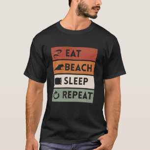 Eat Beach Sleep Repeat Cool Summer coastal Beach T-Shirt