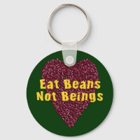 Eat Beans Not Beings
