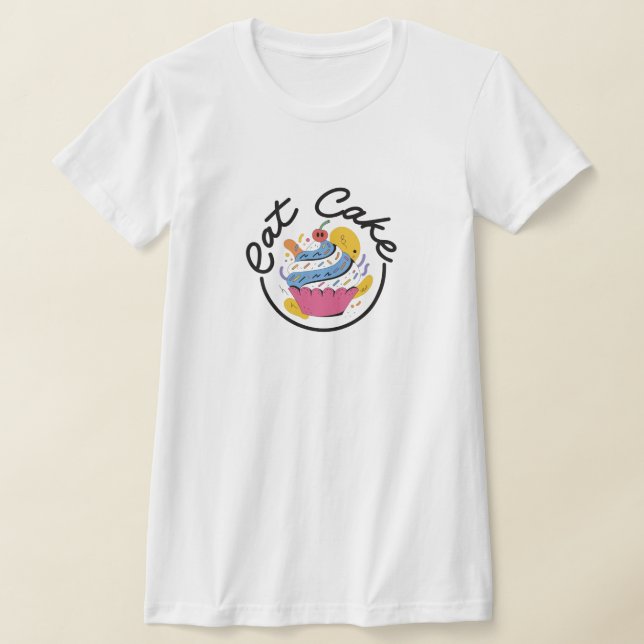 Eat Cake T-Shirt (Laydown)