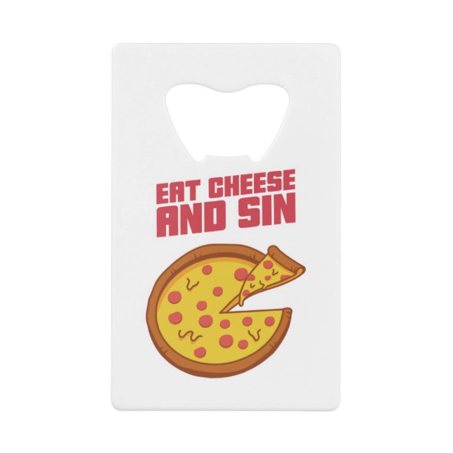 Eat Cheese And Sin (Front)