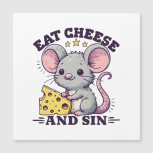 Eat Cheese And Sin