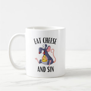 Eat cheese and sin coffee mug