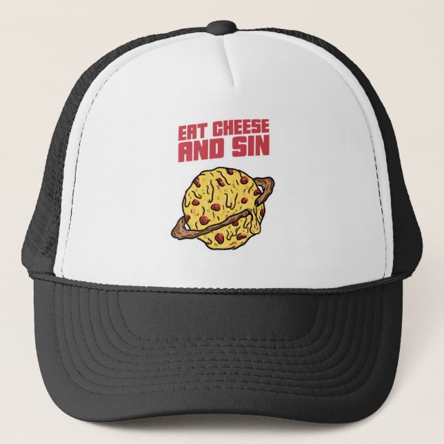 Eat Cheese And Sin Trucker Hat (Front)