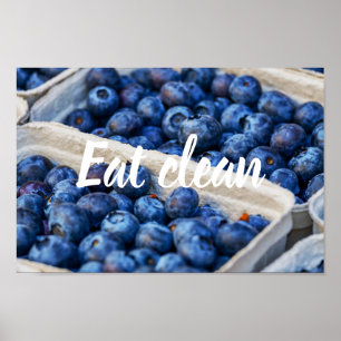 Eat Clean // Blueberries Photo Poster