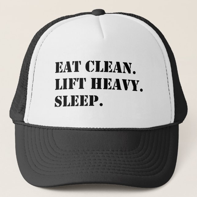 Eat Clean. Lift Heavy. Sleep. Trucker Hat (Front)