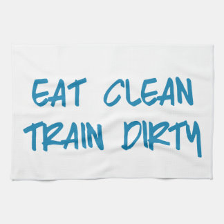 Eat Clean, Train Dirty Motivational Workout Gym Tea Towel