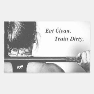 Eat Clean, Train Dirty Rectangular Sticker