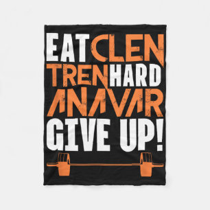 Eat Clean Tren Hard Gym Bodybuilding Fitness Worko Fleece Blanket