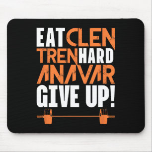 Eat Clean Tren Hard Gym Bodybuilding Fitness Worko Mouse Pad