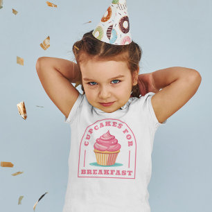 Eat Cupcakes for Breakfast Toddler T-Shirt