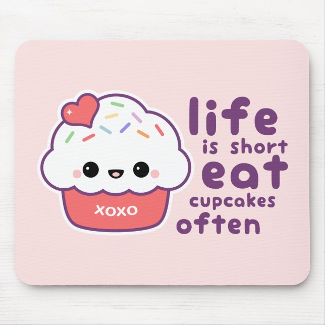 Eat Cupcakes Often Mouse Pad (Front)