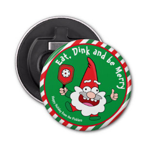 Eat, dink and be merry Christmas pickleball Bottle Opener
