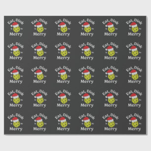 Eat Dink and Be Merry Pickleball Christmas  Wrapping Paper