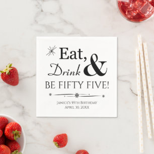Eat Drink and Be Fifty Five Retro 55th Birthday Napkin
