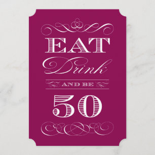 Eat Drink and be Fifty Purple Mauve Birthday Party Invitation