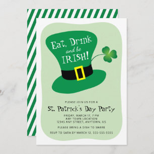 Eat, Drink and Be Irish St. Patrick's Day Party Invitation