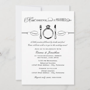 Eat Drink and Be Married Black Rehearsal Dinner Invitation