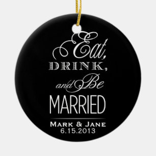 Eat Drink and Be Married Ceramic Tree Decoration