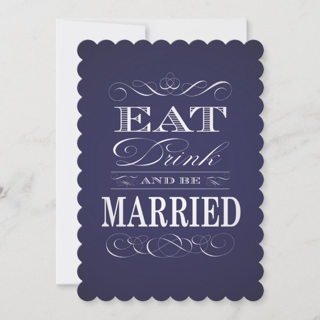 Eat Drink and be Married Custom Colour Wedding Invitation (Front)
