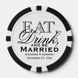 Eat, Drink, and Be Married Custom Wedding Favour Poker Chips