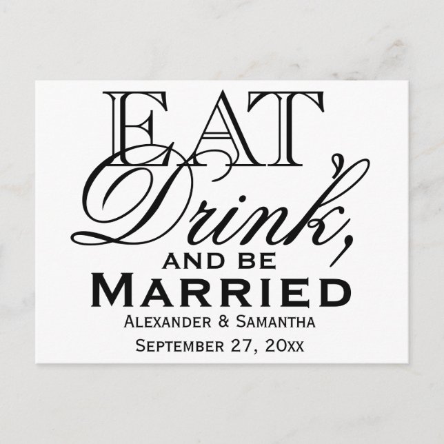 Eat, Drink, and Be Married Custom Wedding Invitation Postcard (Front)