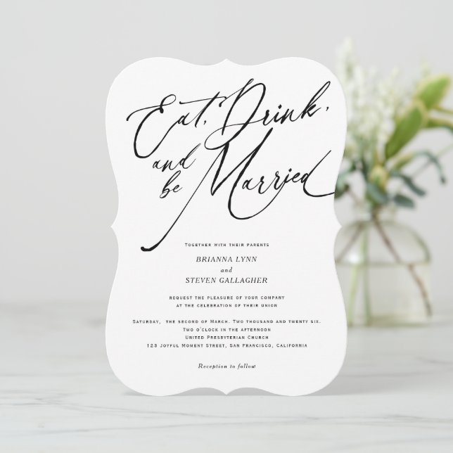 Eat drink and be married Modern Script wedding Invitation (Standing Front)
