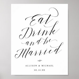 Eat Drink and be Married Script Reception Sign