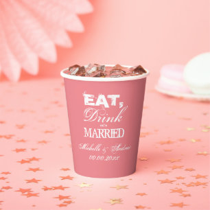 EAT DRINK AND BE MARRIED vintage wedding party cup