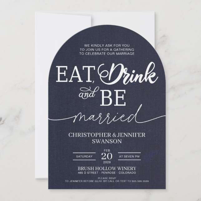 Eat, Drink, and be Married Wedding Celebration Invitation (Front)
