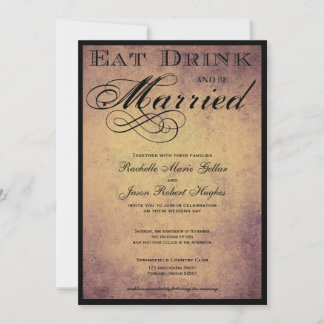 Eat Drink and be Married Wedding Invitation
