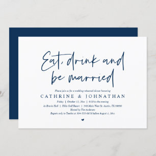 Eat, Drink and be Married Wedding Rehearsal Dinner Invitation