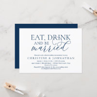 Eat, Drink And Be Married Wedding Rehearsal Dinner