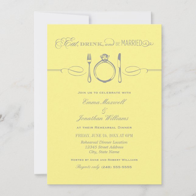 Eat Drink and Be Married Yellow Rehearsal Dinner Invitation (Front)