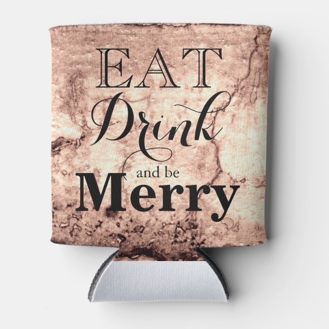 Eat Drink and be Merry Can Cooler (Front)