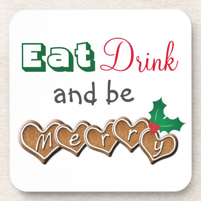 Eat, Drink and be Merry Christmas Coaster (Front)