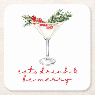 Eat, Drink, and Be Merry Christmas  Square Paper Coaster