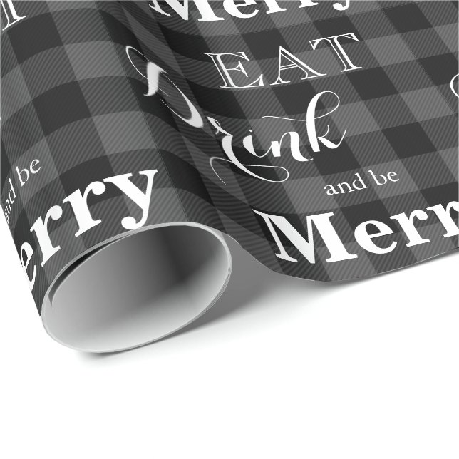 Eat Drink and be Merry classic grey black plaid Wrapping Paper (Roll Corner)