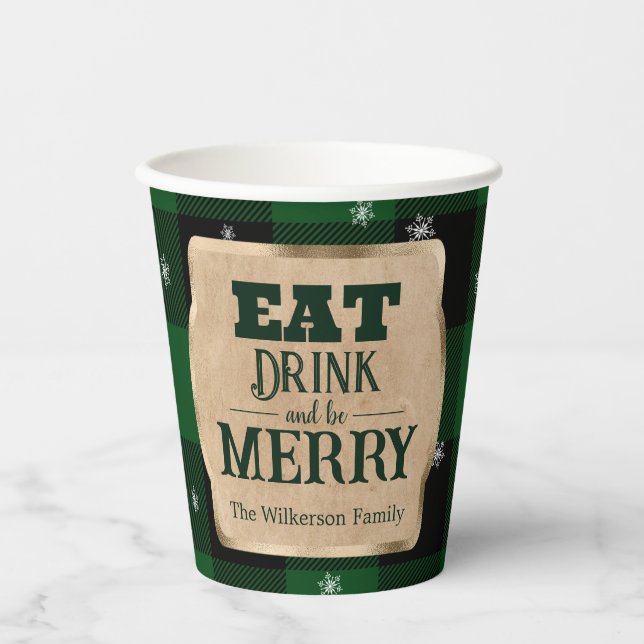 Eat Drink and Be Merry Green Plaid Christmas Paper Cups (Front)