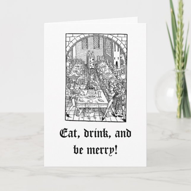 Eat, drink, and be merry! holiday card (Front)