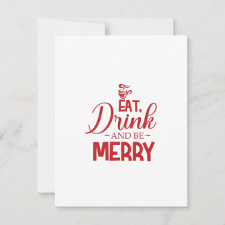 Eat Drink And Be Merry Holiday Card