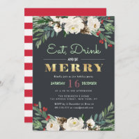 EAT, DRINK and BE MERRY | holiday party