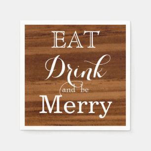 Eat Drink and be Merry Napkin