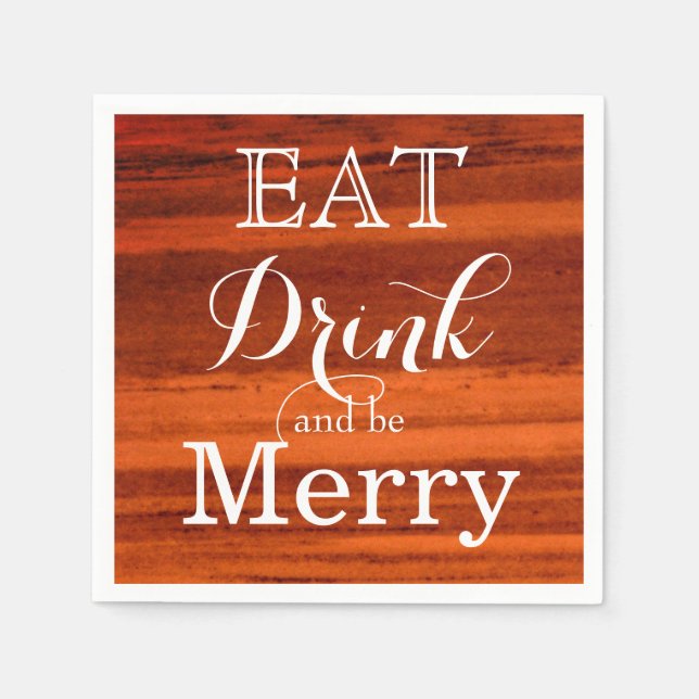 Eat Drink and be Merry Napkin (Front)