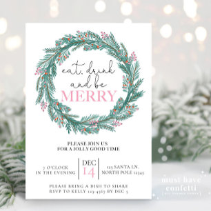 Eat, Drink and Be Merry Pink Christmas Wreath  Invitation