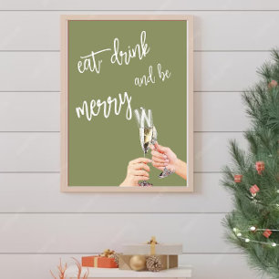 Eat, Drink and be Merry Poster