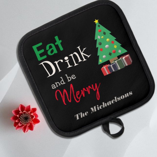 Eat, Drink, and be Merry Pot Holder (Creator Uploaded)